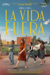 La Vida Fuera (2025)