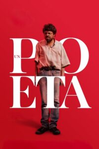 Un poeta (2025)
