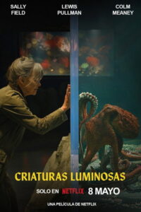 Criaturas luminosas (2026)
