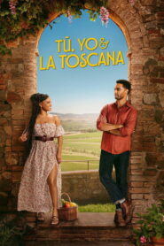 Tu, yo & la Toscana (2026)