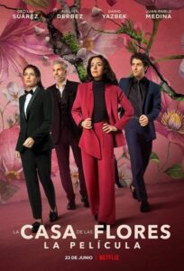 La casa de las flores: La película (2021)