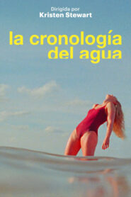 La cronología del agua (2025)
