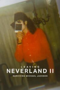 Leaving Neverland 2 (2025)