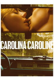 Carolina Caroline (2026)