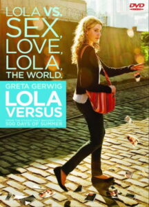 Lola Versus (2012)