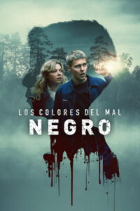 Los colores del mal: Negro (2026)
