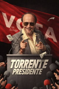 Torrente Presidente (2026)