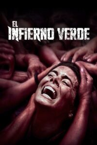 El infierno verde (2013)