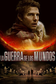 La guerra de los mundos (2005)