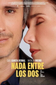 Nada entre los dos (2026)
