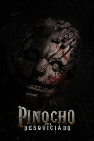 Pinocho esta Desquiciado (2026)