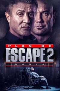 Plan de escape 2: Hades (2018)