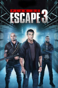 Plan de Escape 3 (2019)