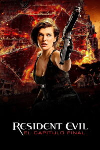 Resident Evil: El capítulo final (2016)