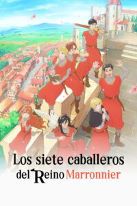 Los siete caballeros del Reino Marronnier
